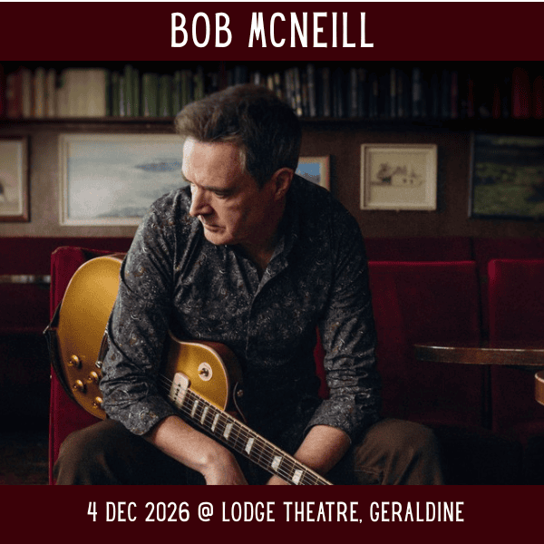 Bob McNeill Geraldine 2026
