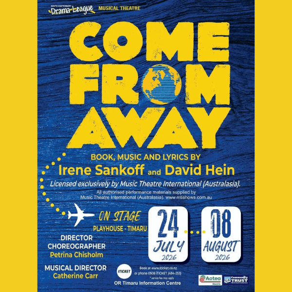 Event listing image for "Come from away" by the South Canterbury Drama League, in July and August 2026.